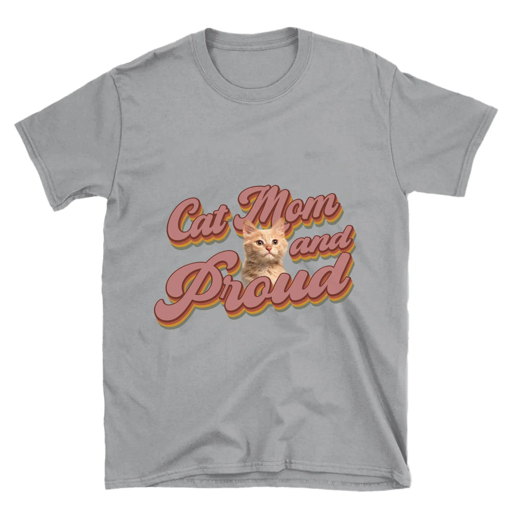 Pet Mom and Proud T-shirt