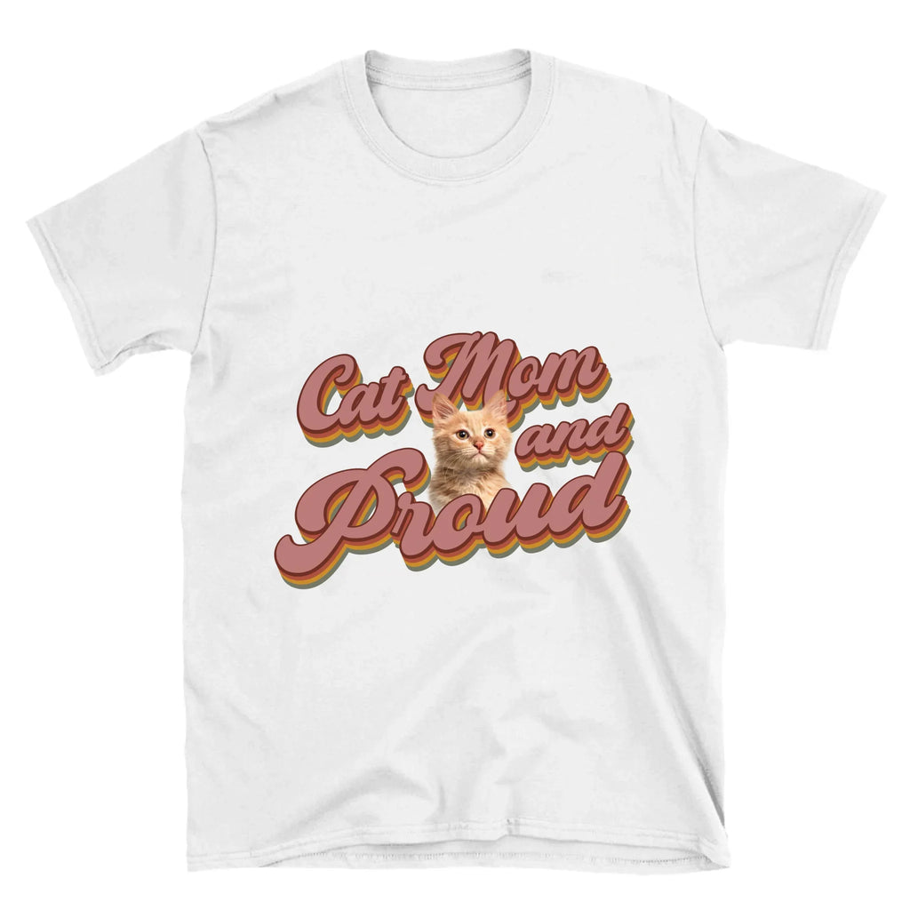 Pet Mom and Proud T-shirt